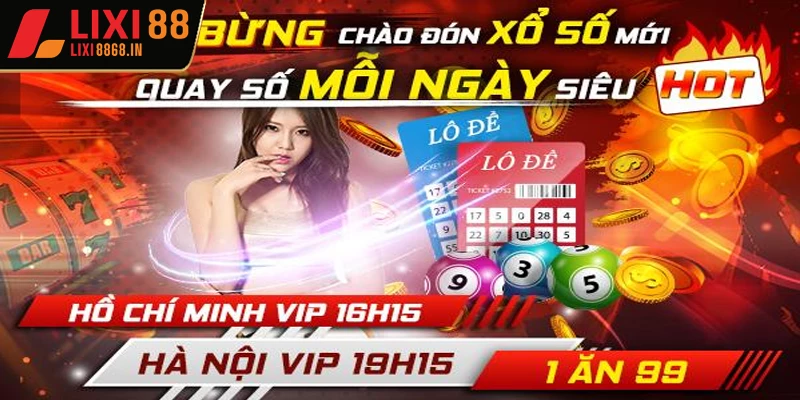 Xổ số Lixi88 được xem là sân chơi giải trí hàng đầu Việt Nam